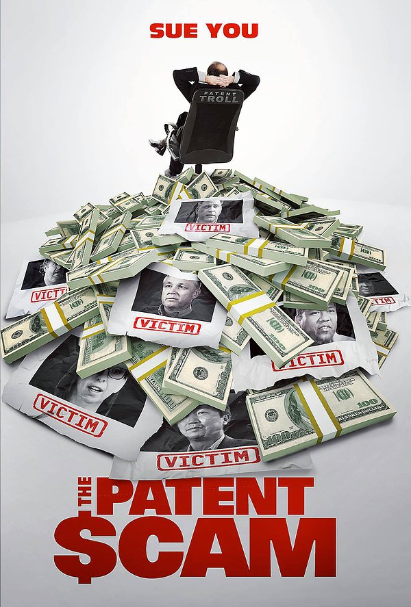 The Patent Scam - Plakáty
