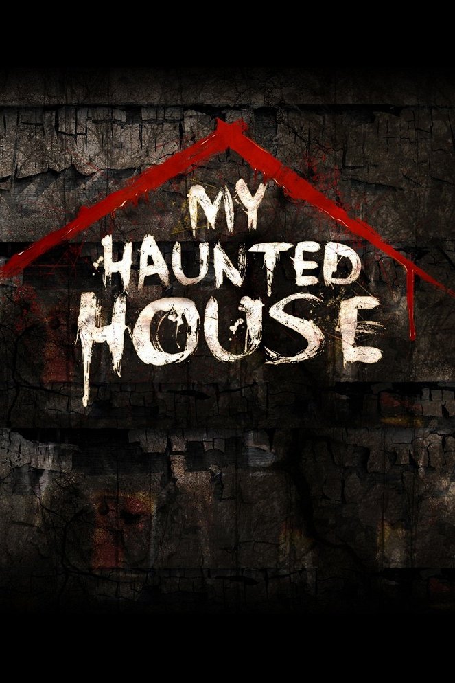 My Haunted House - Cartazes