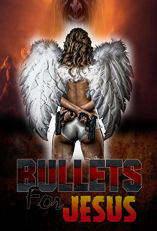 Bullets for Jesus - Posters