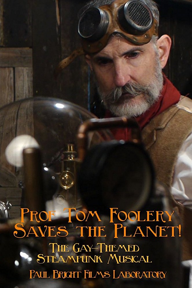 Prof Tom Foolery Saves the Planet! - Plakate
