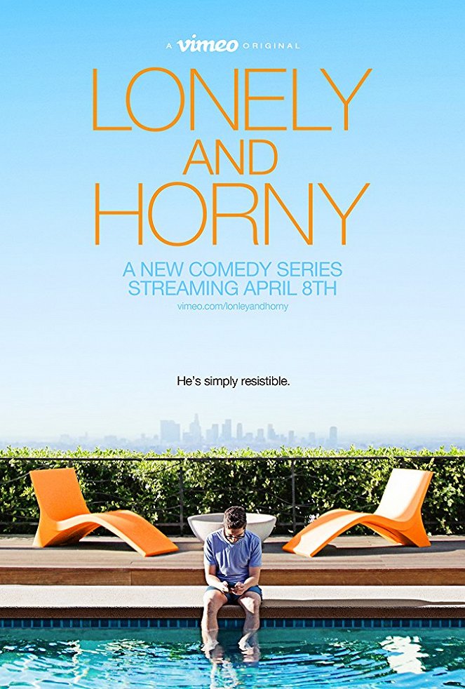 Lonely and Horny - Posters