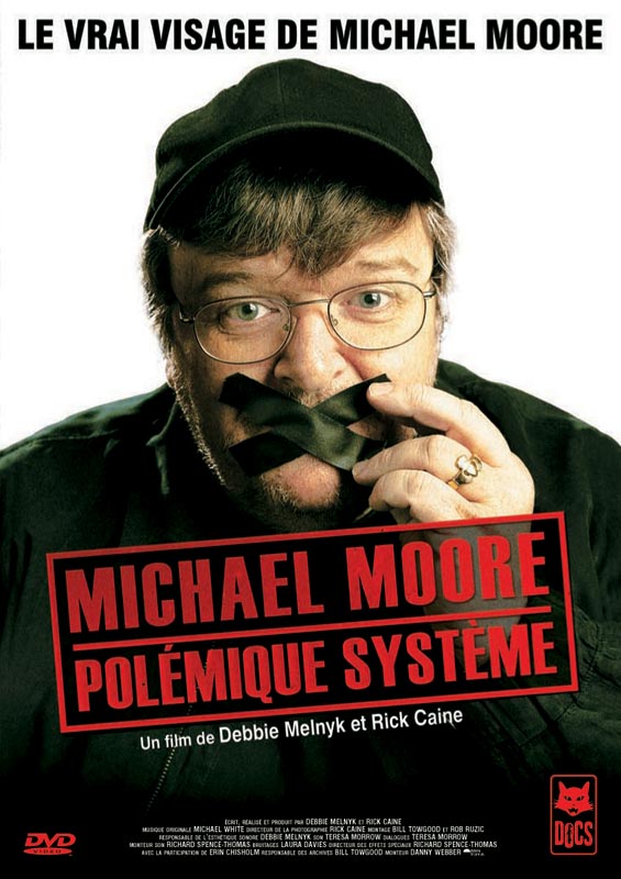 Michael Moore - Polémique système - Affiches