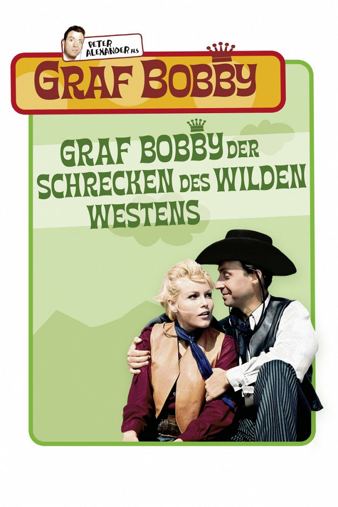 Graf Bobby, der Schrecken des wilden Westens - Plakate
