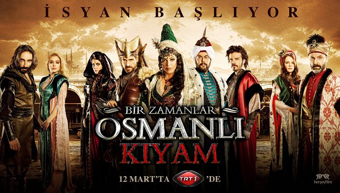 Bir Zamanlar Osmanlı: Kıyam - Plakátok