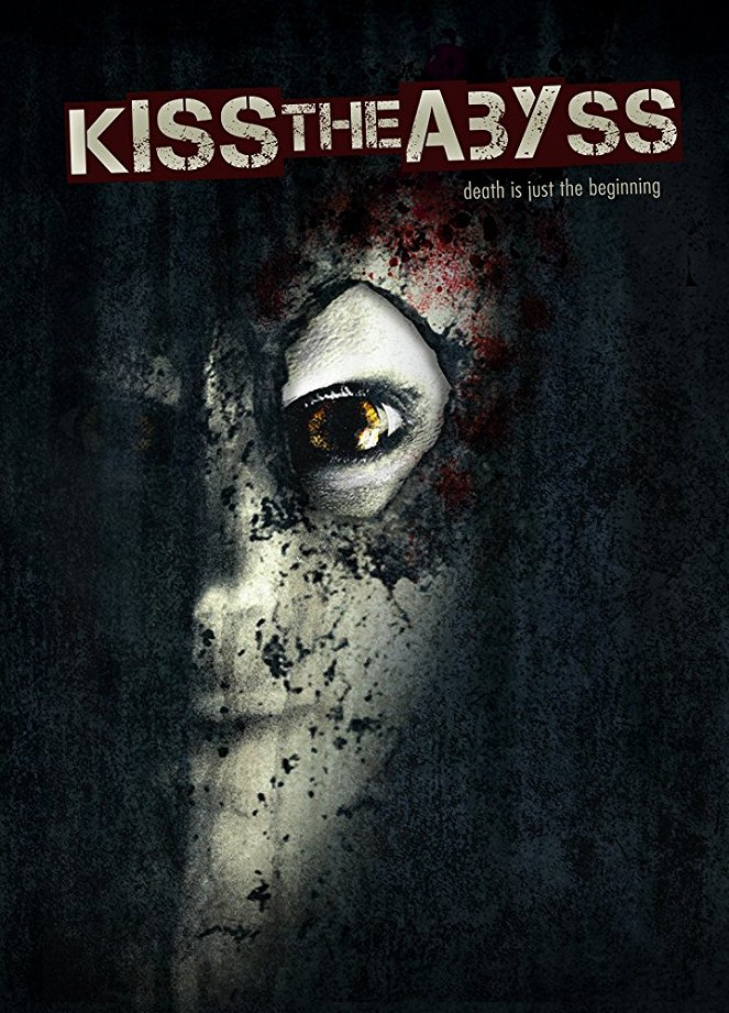 Kiss the Abyss - Affiches