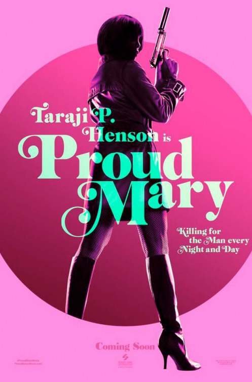 Proud Mary - Posters