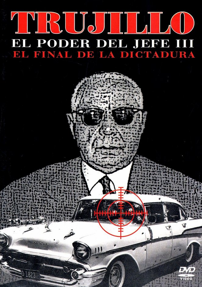 Trujillo: El poder del jefe III - Affiches