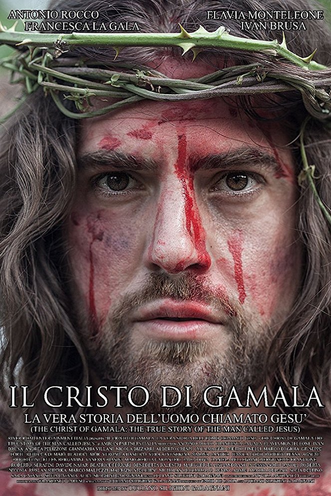 Il Cristo di Gamala: la vera storia dell'uomo chiamato Gesù - Julisteet