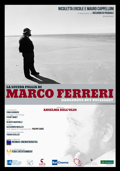 Marco Ferreri: Dangerous but Necessary - Posters