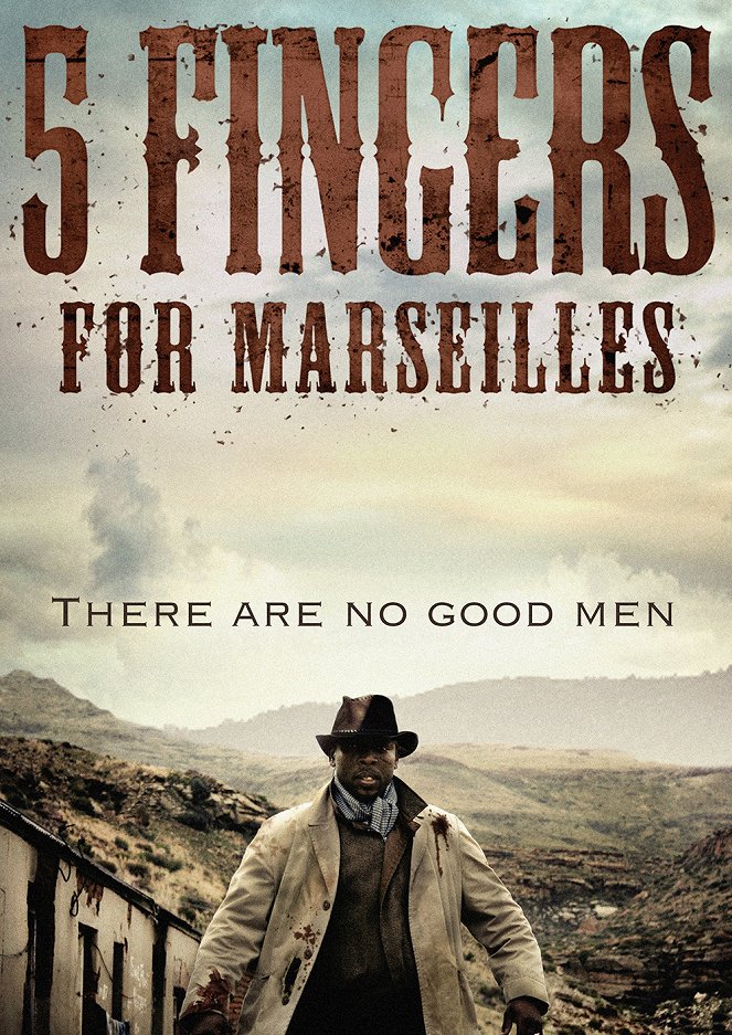 Five Fingers for Marseilles - Posters