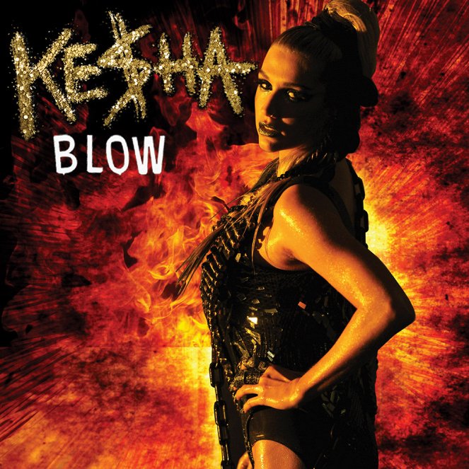 Ke$ha: Blow - Plakaty