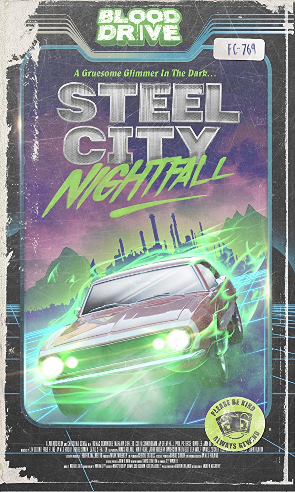 Blood Drive - Blood Drive - Steel City Nightfall - Carteles