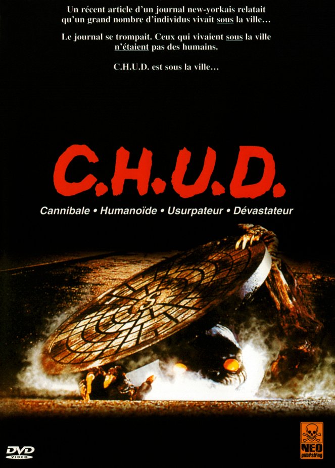 C.H.U.D. - Affiches