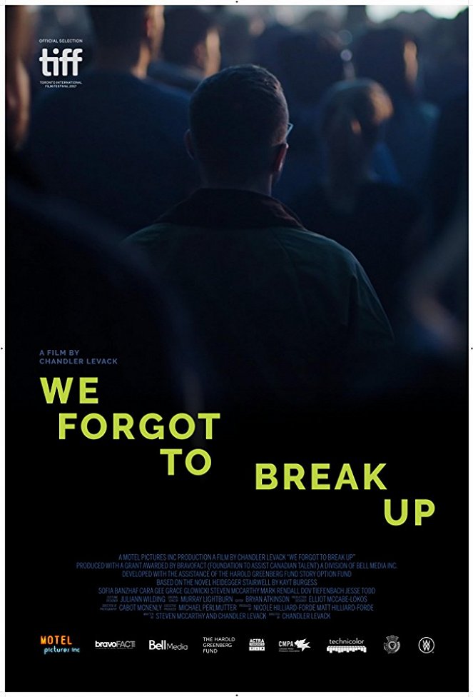 We Forgot to Break Up - Affiches