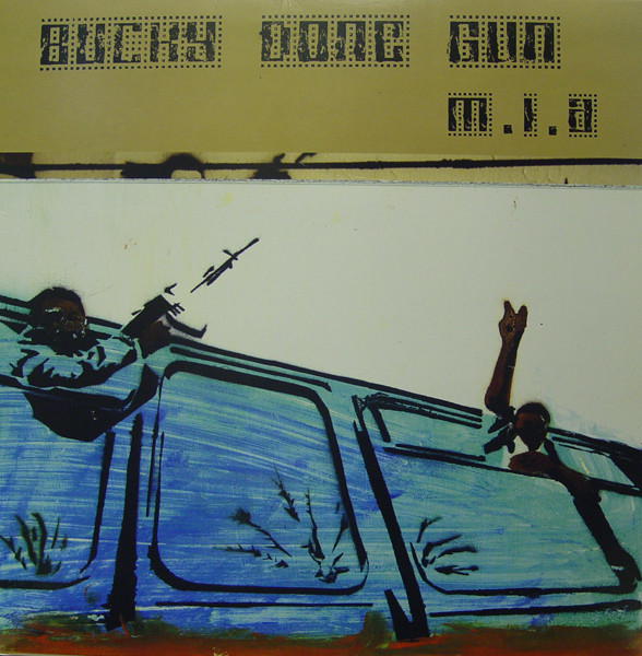 M.I.A. - Bucky Done Gun - Posters