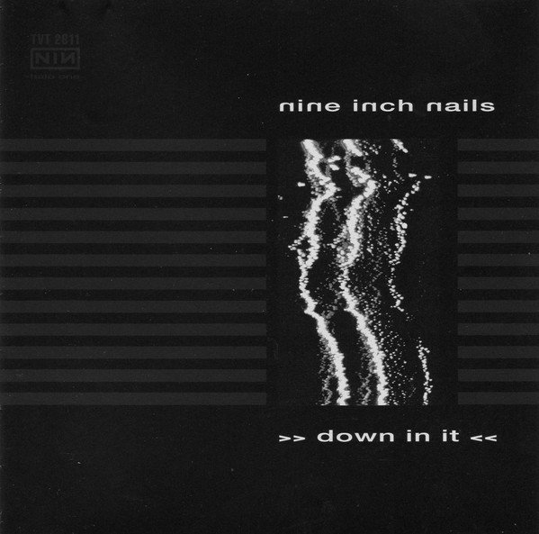 Nine Inch Nails - Down in It - Cartazes