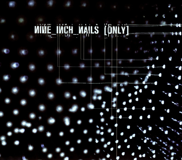 Nine Inch Nails: Only - Cartazes