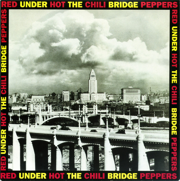 Red Hot Chili Peppers - Under the Bridge - Plakátok