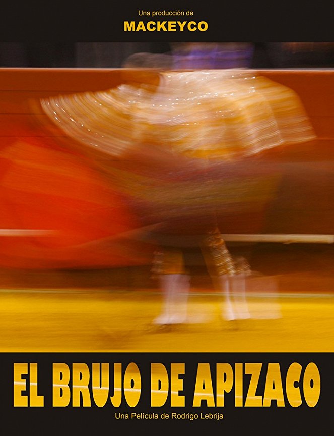 El brujo de Apizaco - Affiches