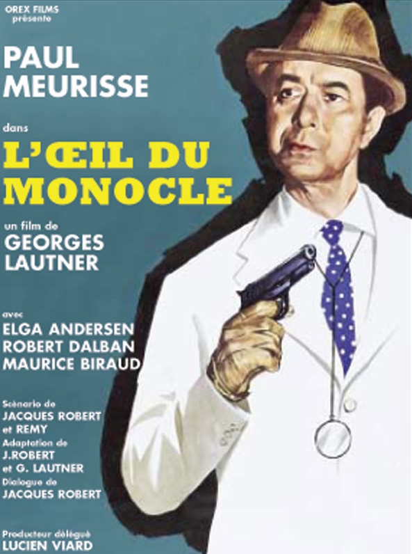 The Eye of the Monocle - Posters