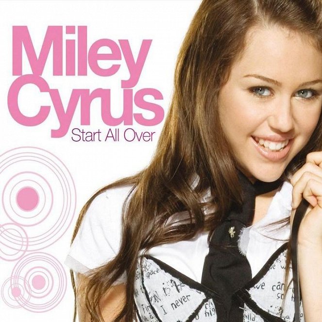 Miley Cyrus - Start All Over - Cartazes