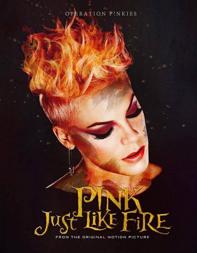 P!nk - Just Like Fire - Plakate