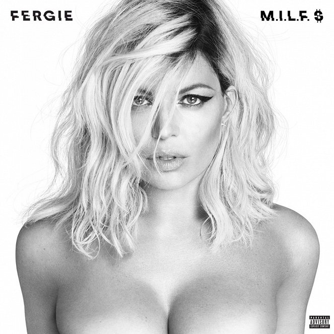 Fergie - M.I.L.F. $ - Affiches