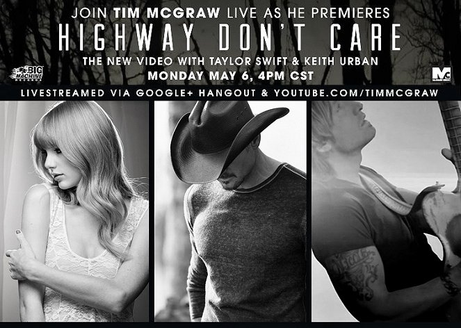 Tim McGraw feat. Taylor Swift & Keith Urban - Highway Don't Care - Cartazes