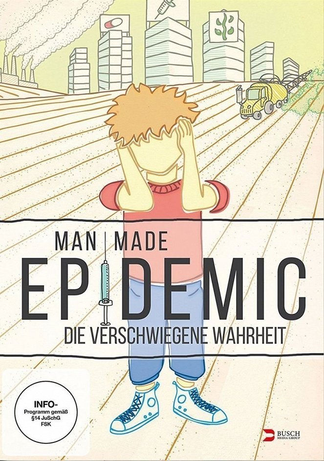 Man Made Epidemic - Die verschwiegene Wahrheit - Plakáty