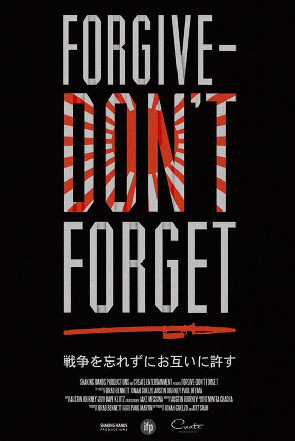 Forgive - Don't Forget - Posters