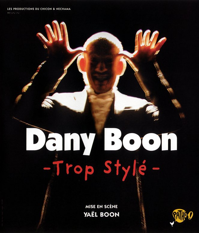 Dany Boon : Trop stylé - Posters