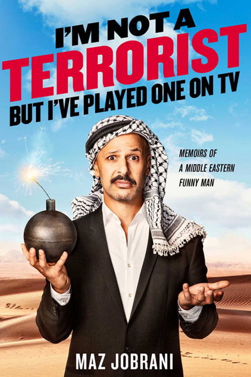 Maz Jobrani: I'm Not a Terrorist, But I've Played One on TV - Plakáty