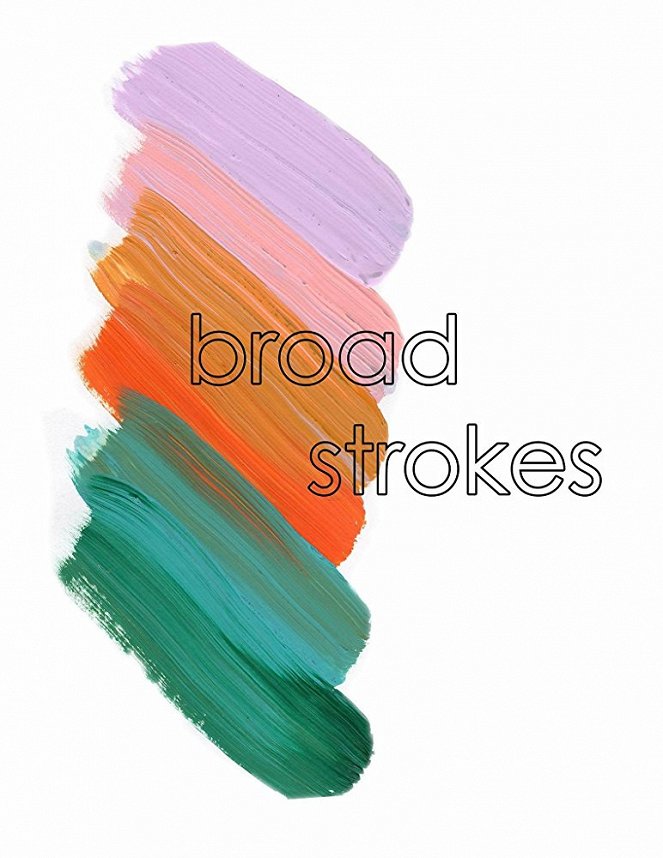 Broad Strokes - Plakátok