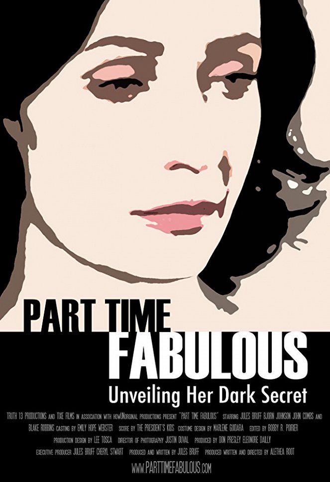 Part Time Fabulous - Plakate