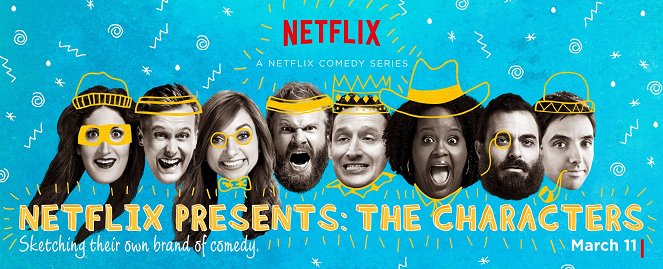 Netflix Presents: The Characters - Plakate