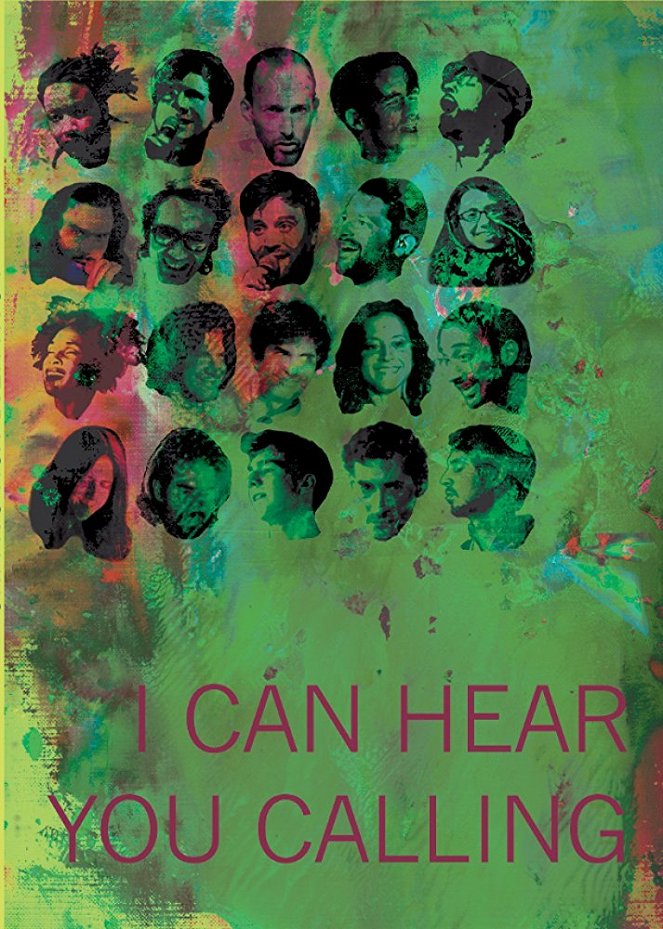 I Can Hear You Calling - Posters