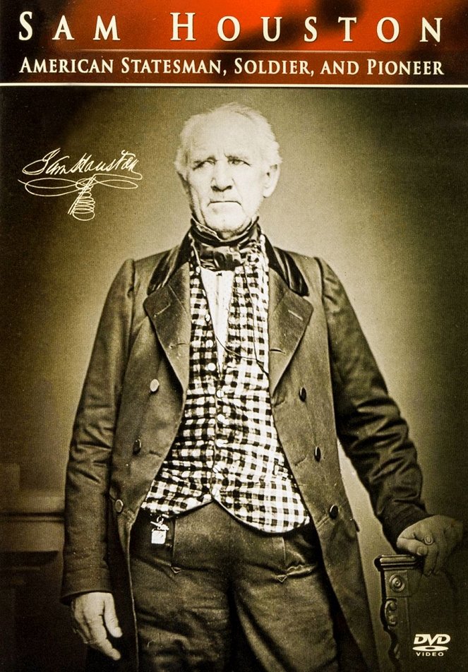 Sam Houston: American Statesman, Soldier, and Pioneer - Affiches