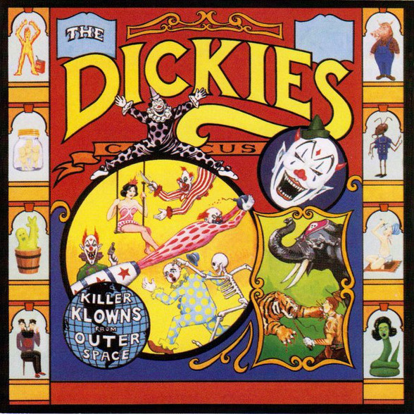 The Dickies - Killer Klowns (From Outer Space) - Julisteet
