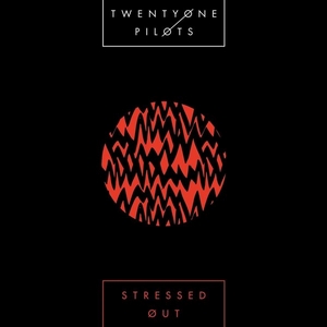 twenty one pilots - Stressed Out - Plakátok