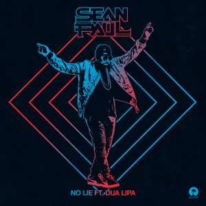 Sean Paul feat. Dua Lipa - No Lie - Plakátok