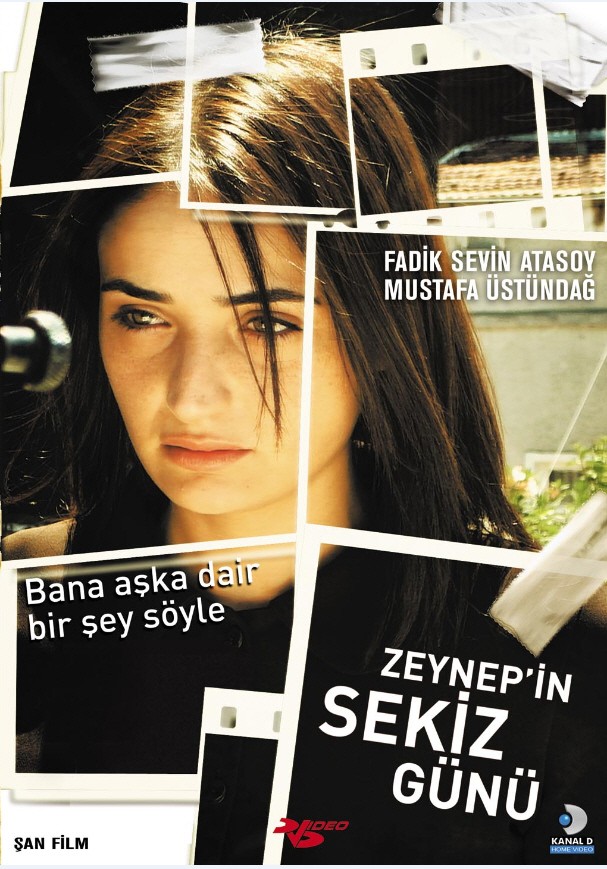 Zeynep'in Sekiz Günü - Plakátok