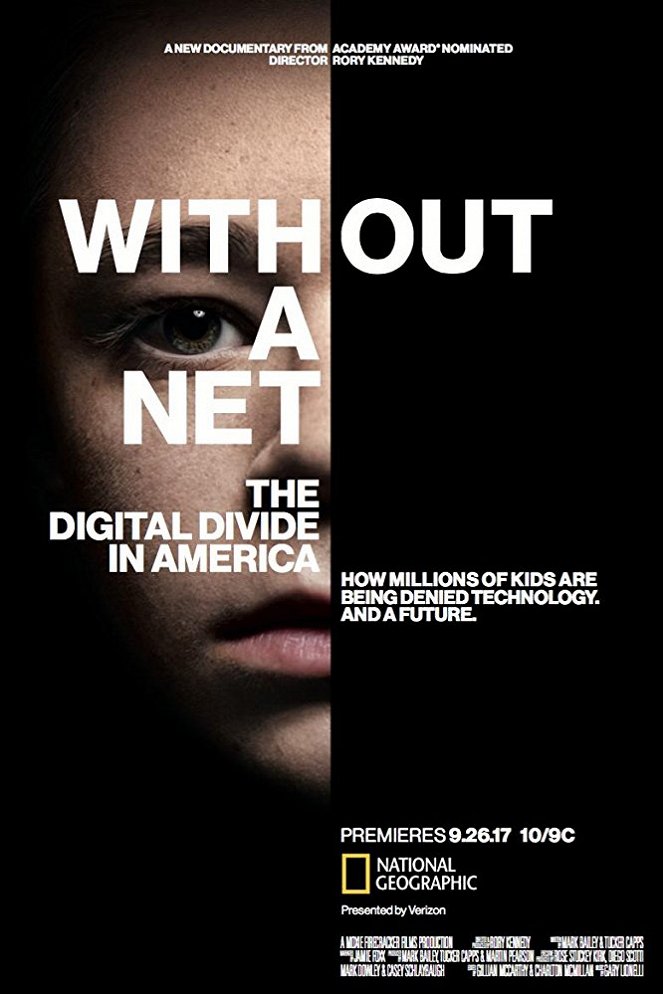 Without a Net: The Digital Divide in America - Affiches