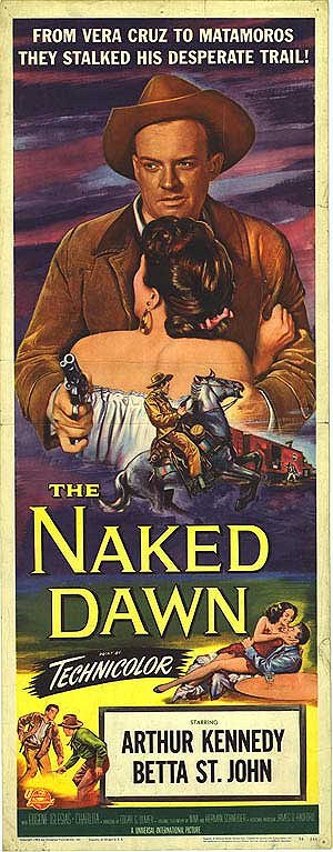 The Naked Dawn - Posters