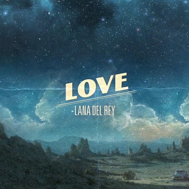 Lana Del Rey - Love - Affiches
