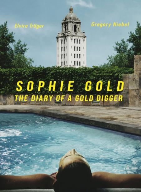 Sophie Gold, the Diary of a Gold Digger - Plagáty
