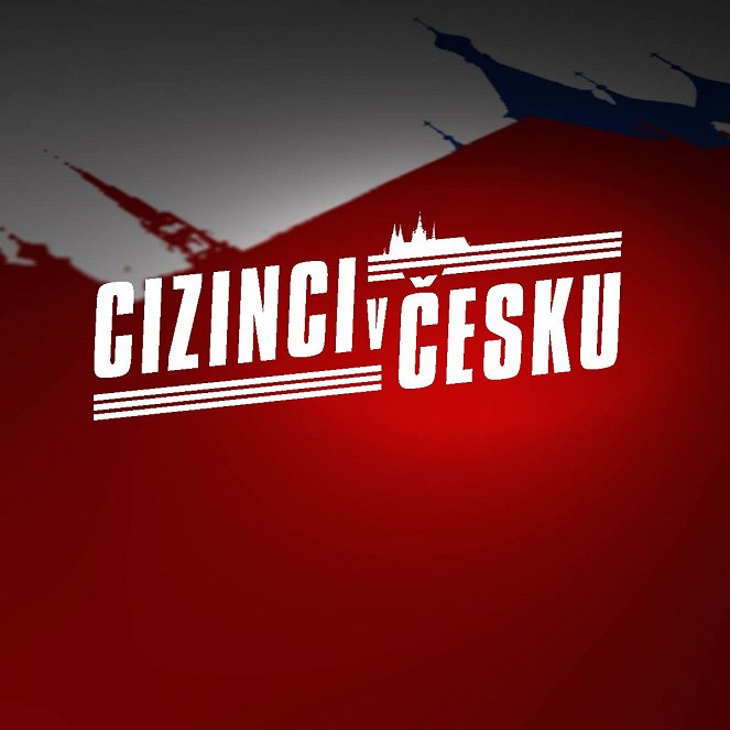 Cizinci v Česku - Plakátok
