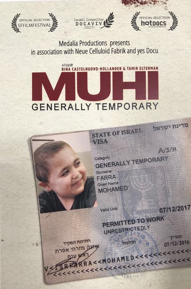 Muhi - Generally Temporary - Plakátok