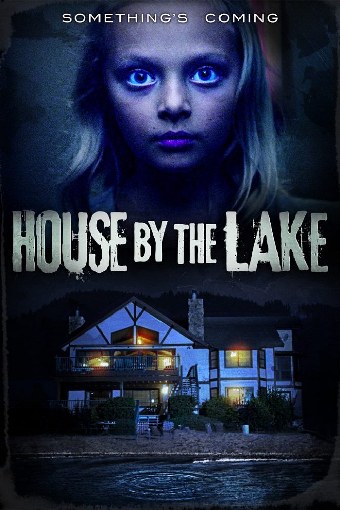 House by the Lake - Plakátok