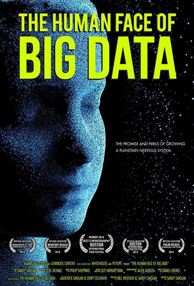 The Human Face Of Big Data - Julisteet