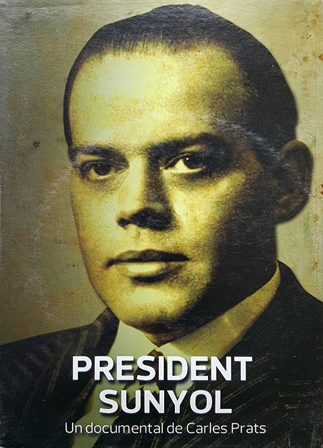 President Sunyol - Cartazes